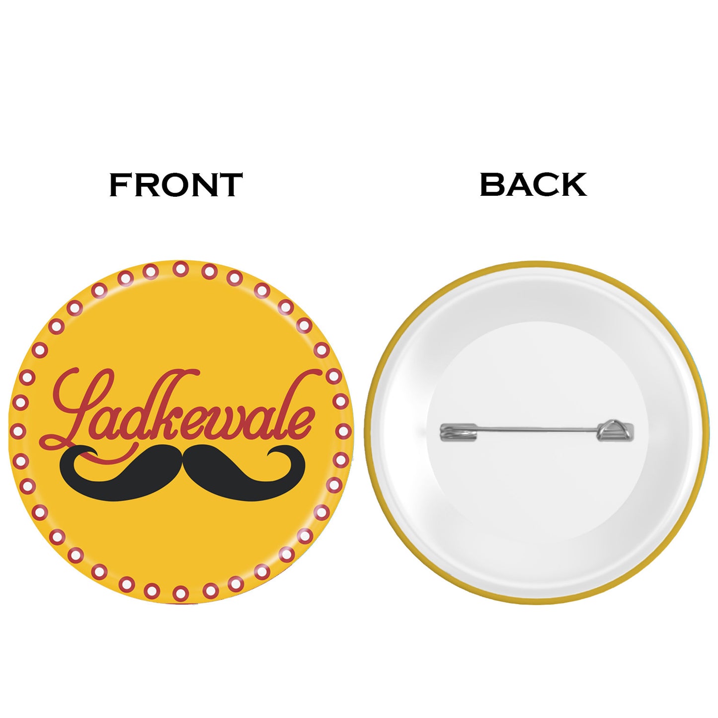 Ladke Wale, Glossy Finished Wedding Badges - T5